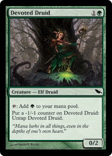 Devoted Druid
 {T}: Add {G}.
Put a -1/-1 counter on Devoted Druid: Untap Devoted Druid.